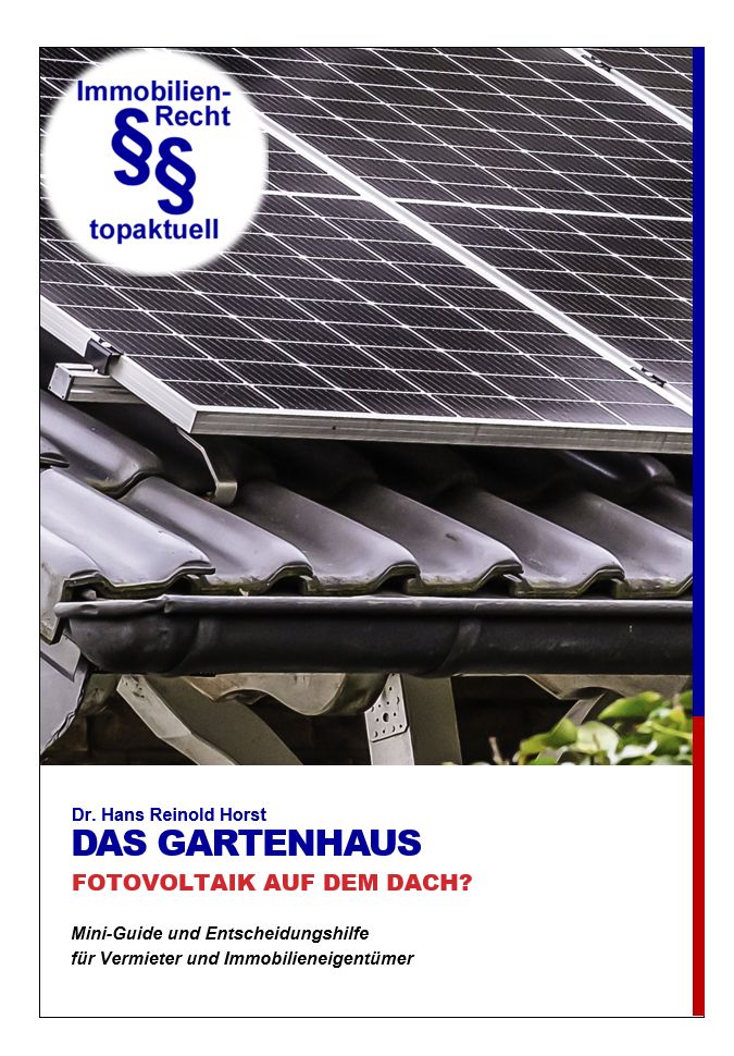 Photovoltaik auf dem Gartenhaus – Genehmigung, Nachbarrecht und Mietrecht