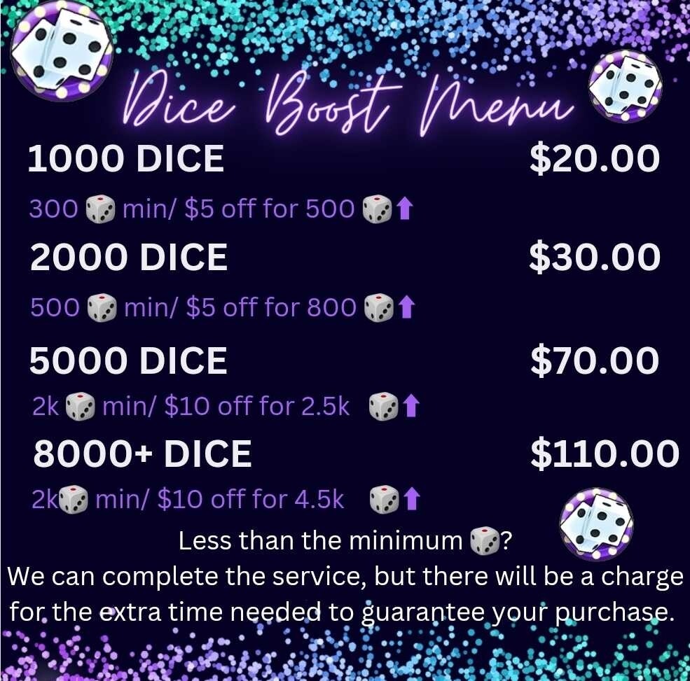 Dice Boost Services