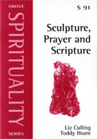 ​Sculpture, Prayer and Scripture