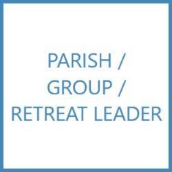 Parish / Group/ Retreat Leader Membership Renewal