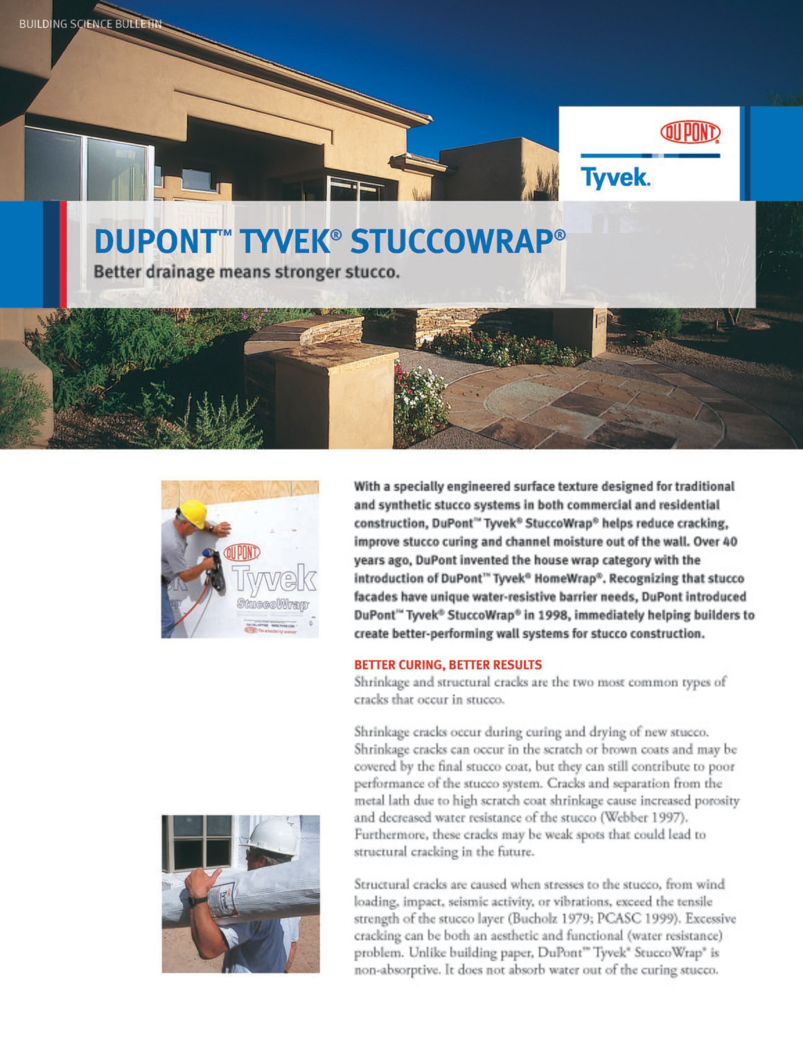 K27279 DuPont Tyvek Building Science Bulletin: Better Drainage Means Stronger Stucco