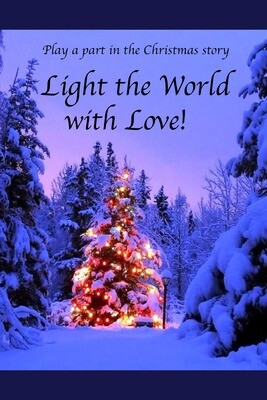 Light the World with Love