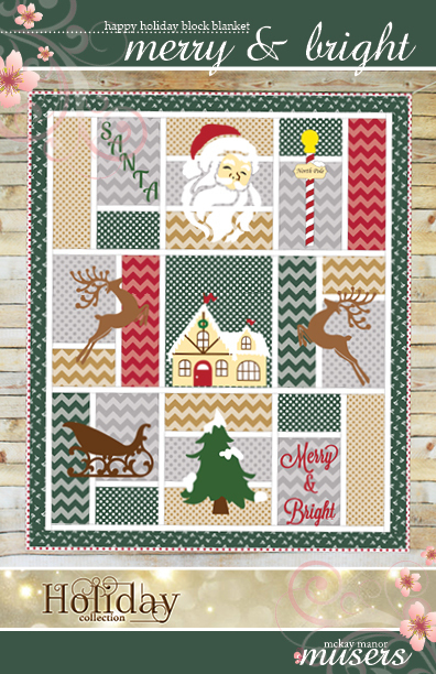 Merry and Bright Quilt Pattern