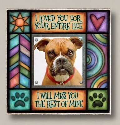 Loved Your Entire Life