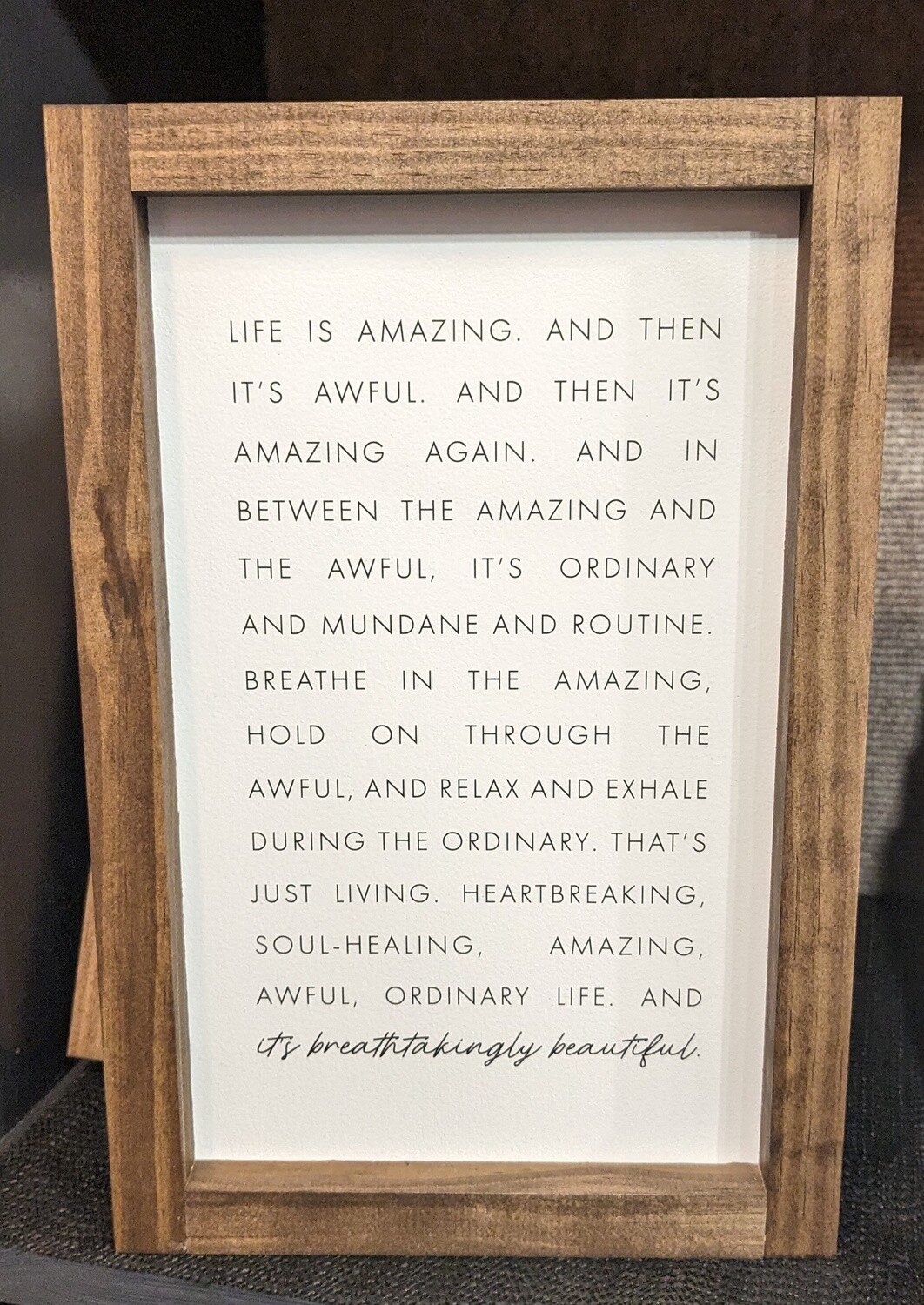 Life is Amazing 8x12