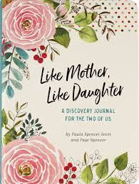 Like Mother Like Daughter Journal