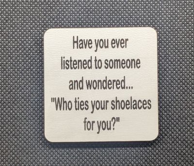 Ties Your Shoelaces magnet