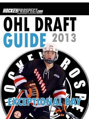 2013 OHL Draft Guide (Instant Download PDF)