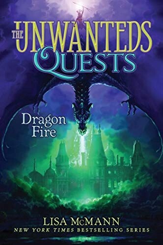 Dragon Fire (The Unwanteds Quests Bk. 5)