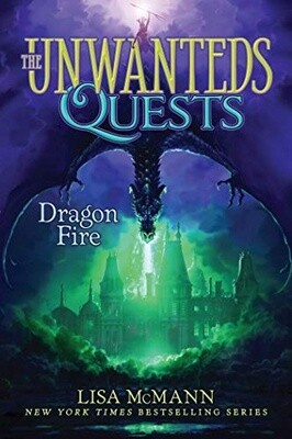 Dragon Fire (The Unwanteds Quests Bk. 5)