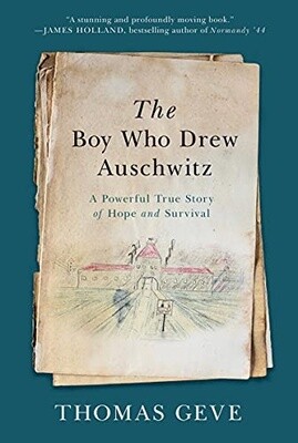 The Boy Who Drew Auschwitz