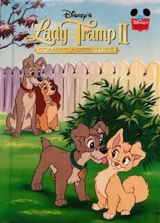 Lady and the Tramp II: Scamp&#39;s Adventure*