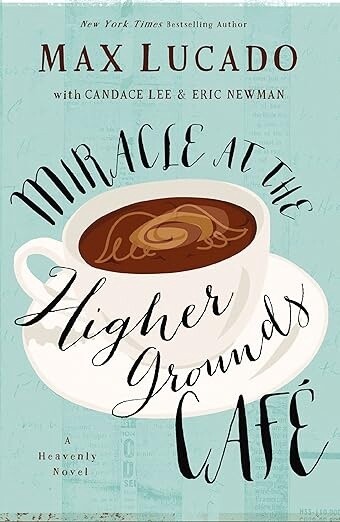 Miracle at the Higher Grounds Cafe