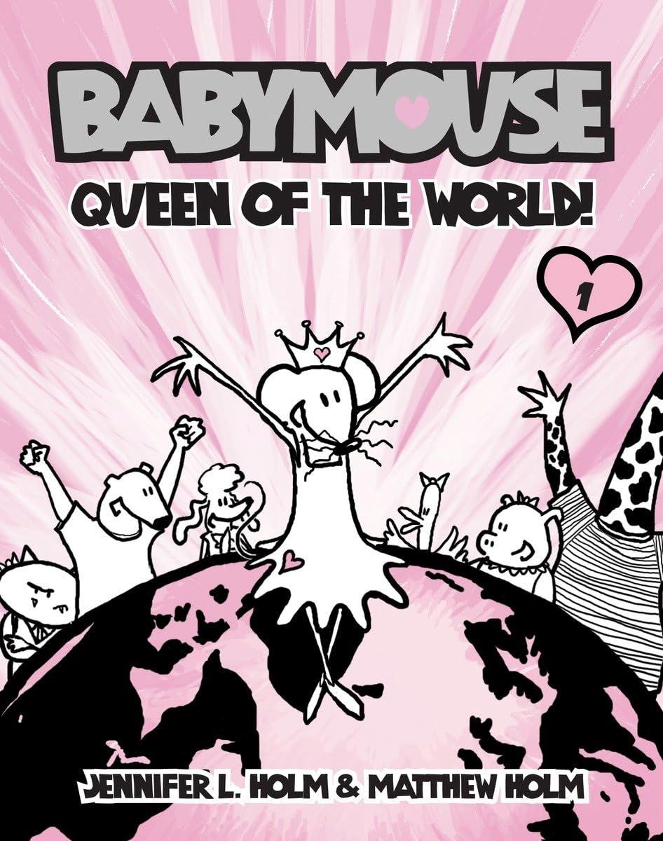 Babymouse: Queen of the World*