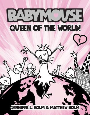 Babymouse: Queen of the World*