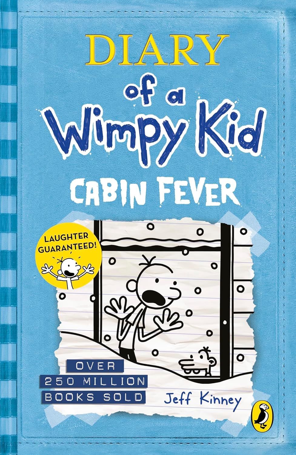 Diary of a Wimpy Kid: Cabin Fever*