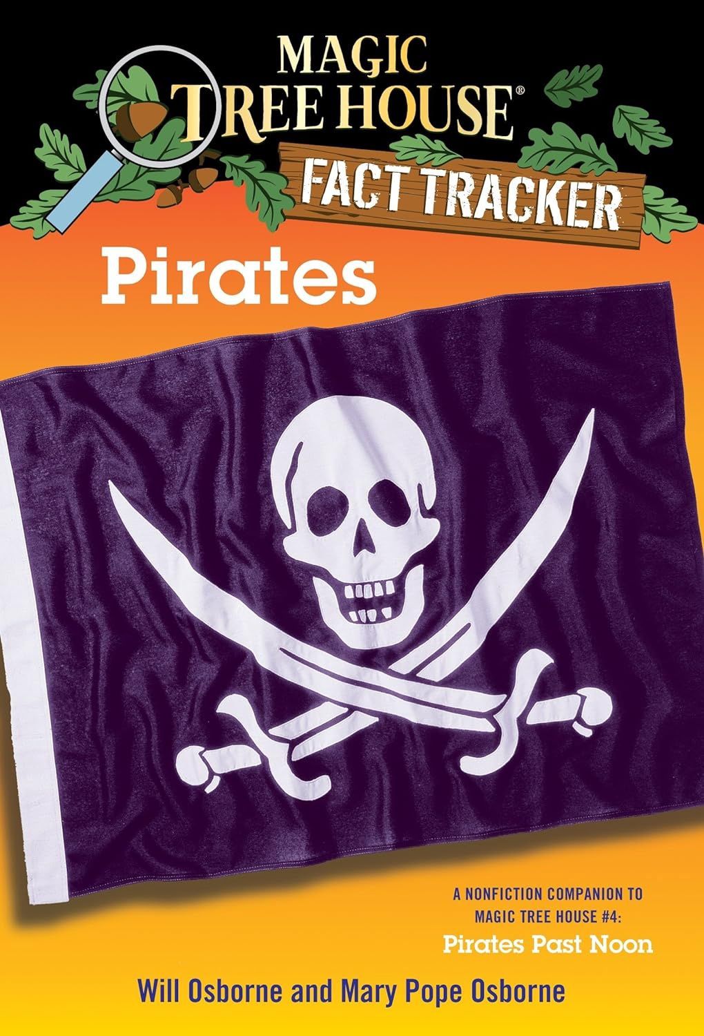 Magic Tree House Research Guide: Pirates*