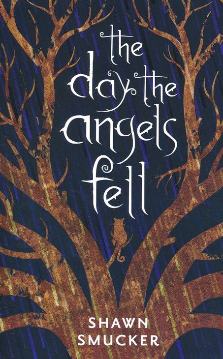 The Day the Angels Fell