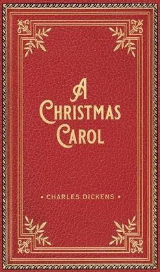 A Christmas Carol (Deluxe Gift Edition)