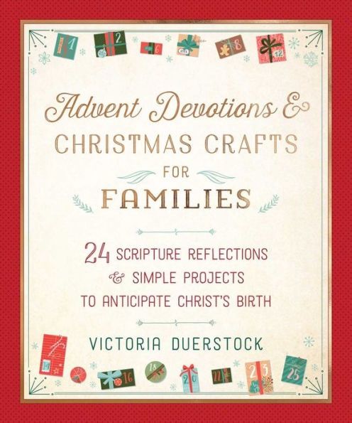 Advent Devotions &amp; Christmas Crafts for Families