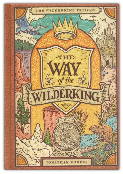 The Way of the Wilderking (Wilderking Trilogy, 3)