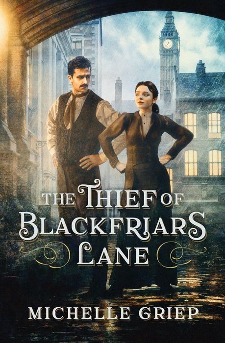 Blackfriars Lane: The Thief of Blackfriars Lane