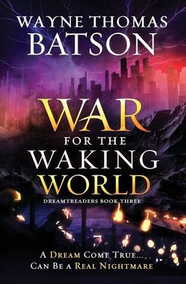 Dreamtreaders: War for the Waking World