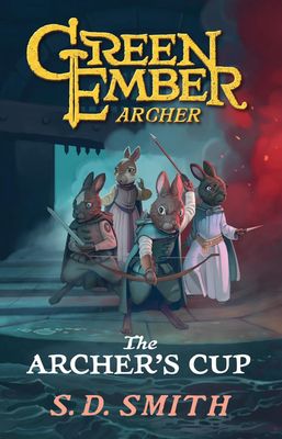 Green Ember Archer: The Archer&#39;s Cup
