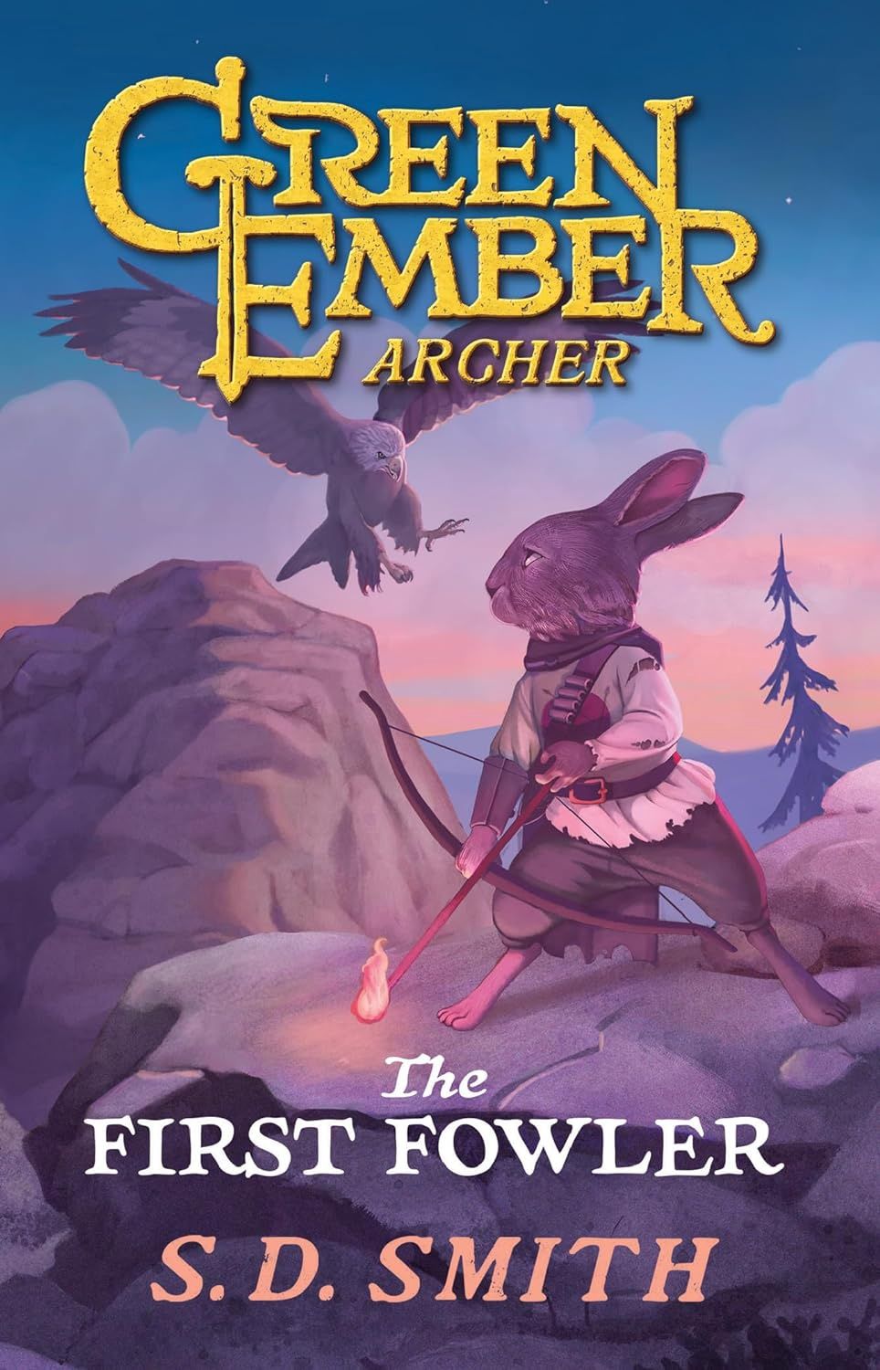 Green Ember Archer: The First Fowler