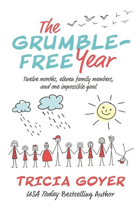 The Grumble-Free Year