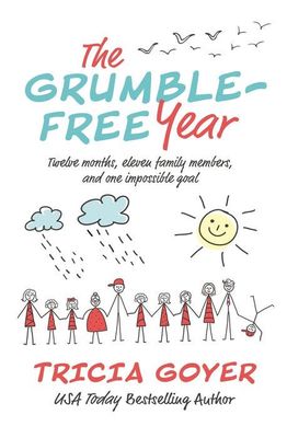The Grumble-Free Year