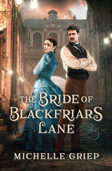 Blackfriars Lane: The Bride of Blackfriars Lane