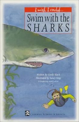 I Wish I Could...Swim with the SHARKS*