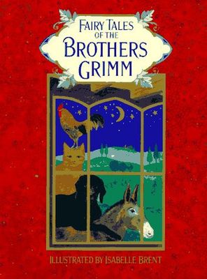 Fairy Tales of the Brothers Grimm*