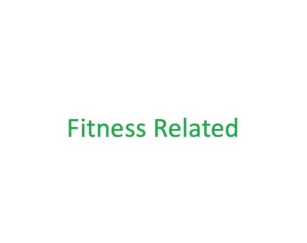Fitness Related