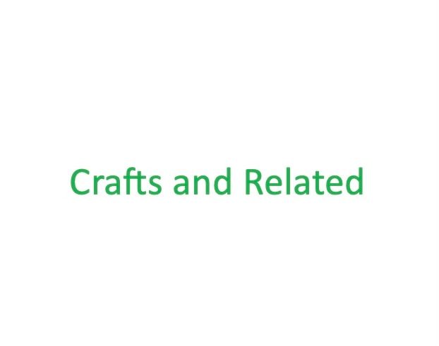 Crafts and Related