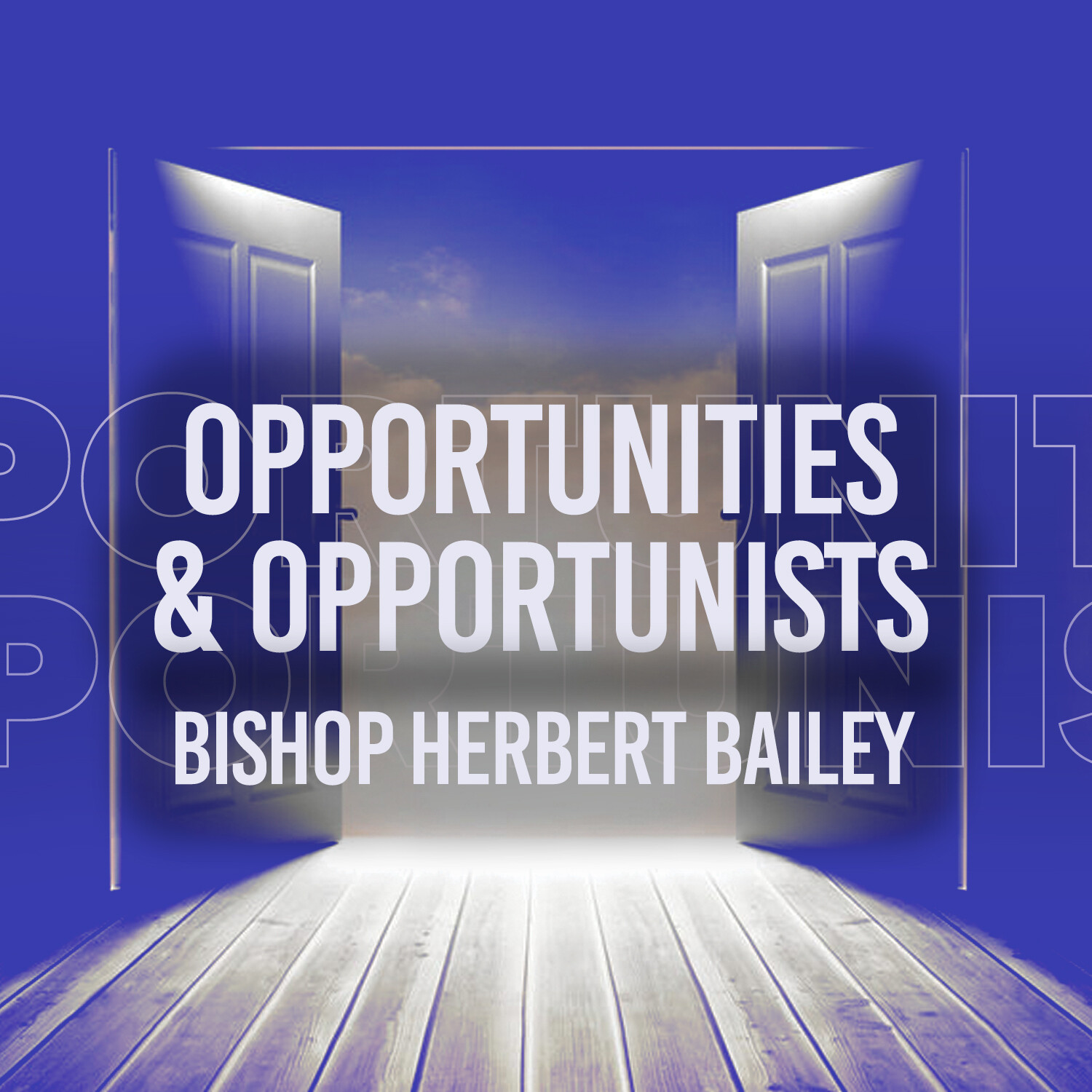 Opportunities and Opportunists Part 3