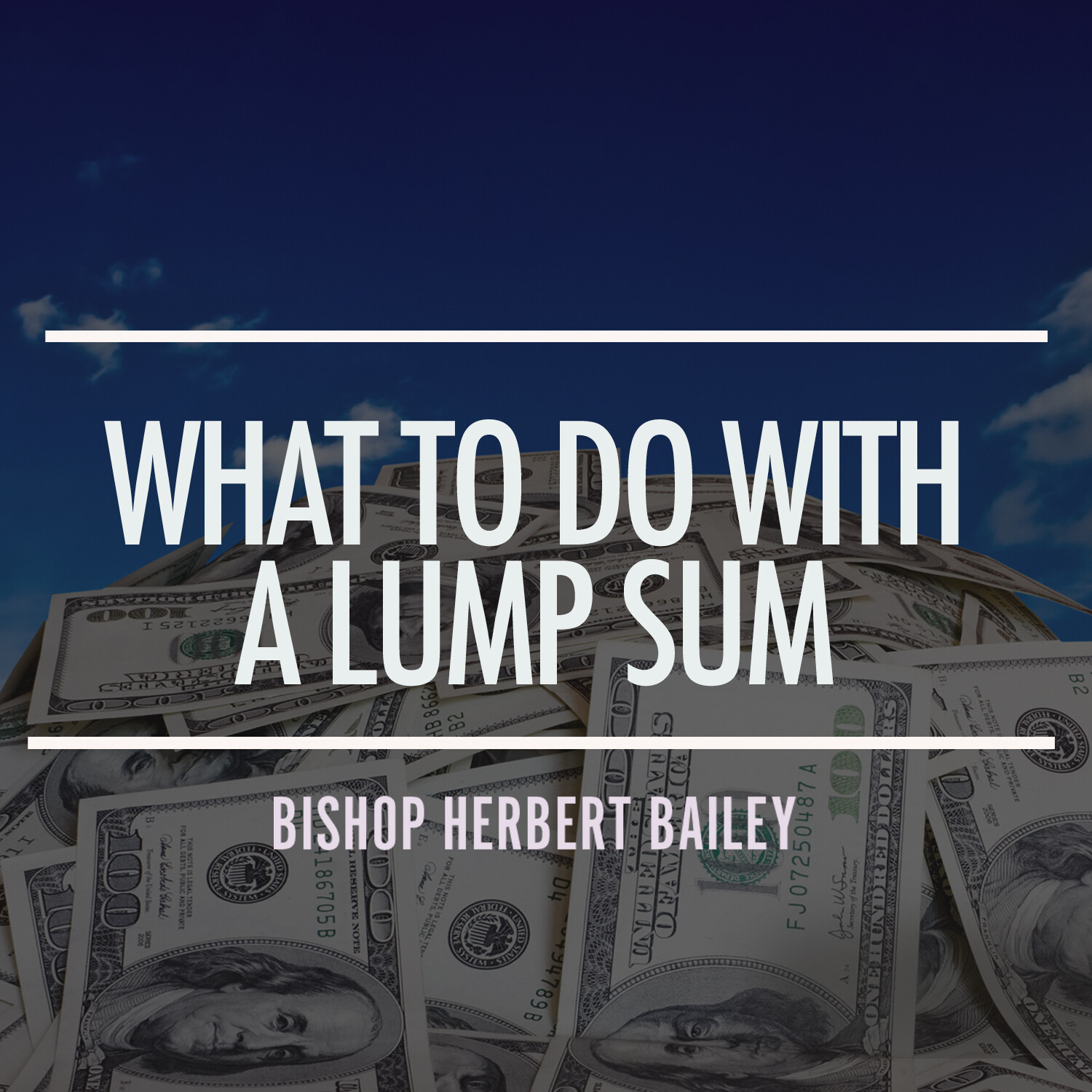 What To Do With a Lump Sum Part 2