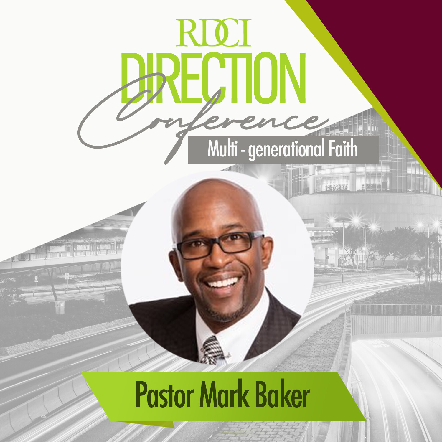 Direction Conference 2021 - Pastor Mark Baker Faith Memories