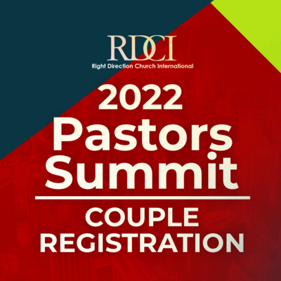 2022 Pastors Summit Registration (Couple Registrant)