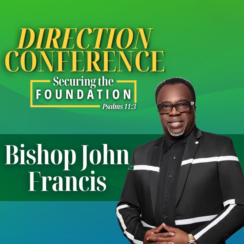 Direction Conference 2024 - Bishop John Francis