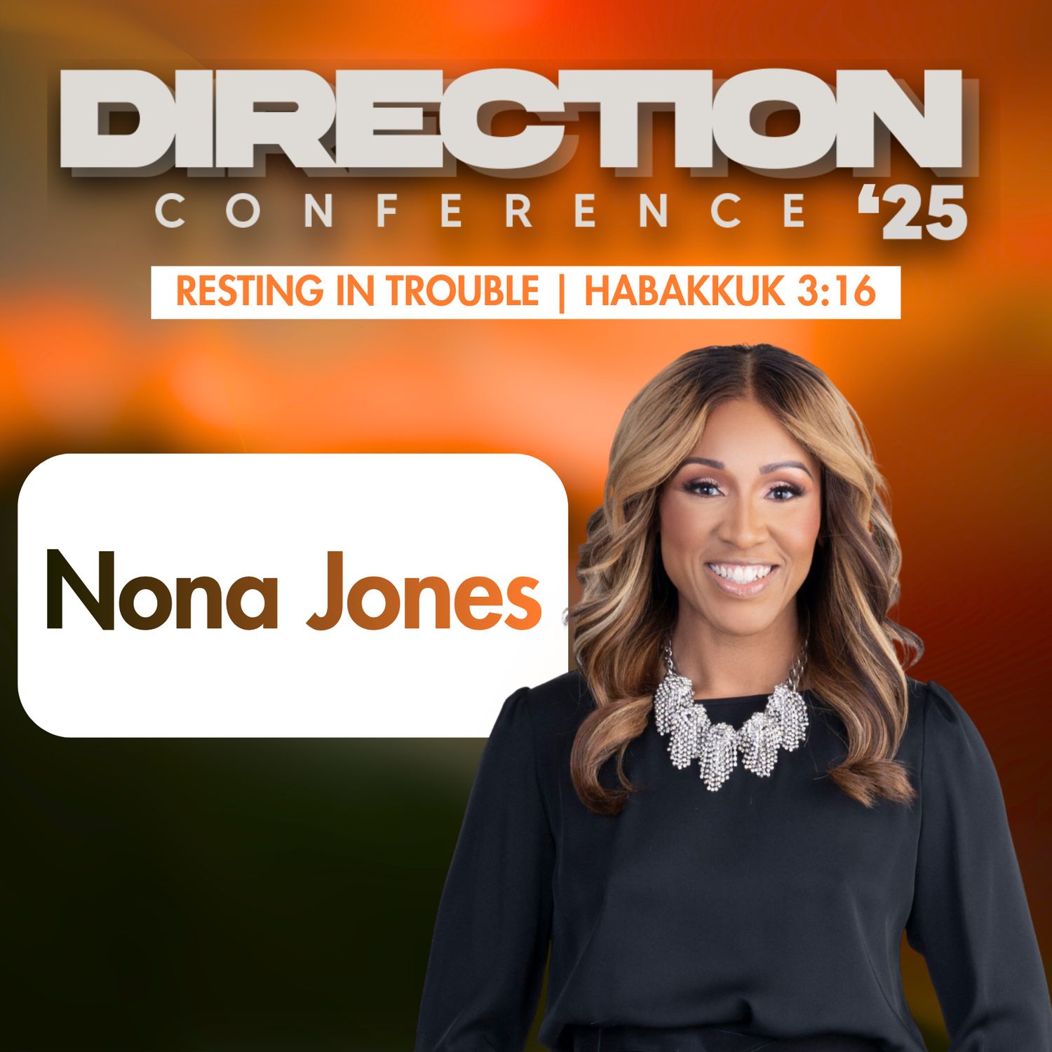 Direction Conference 2025 - Nona Jones