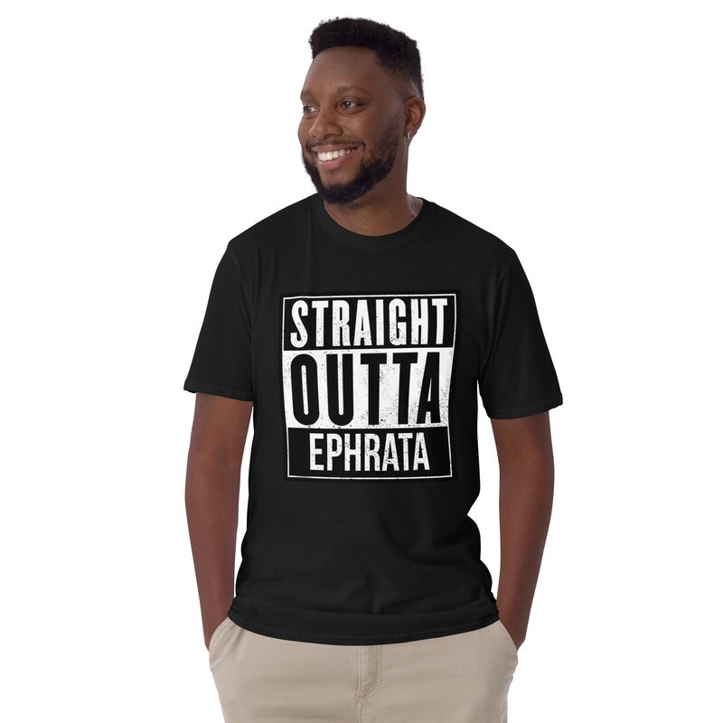 Straight out of Ephrata