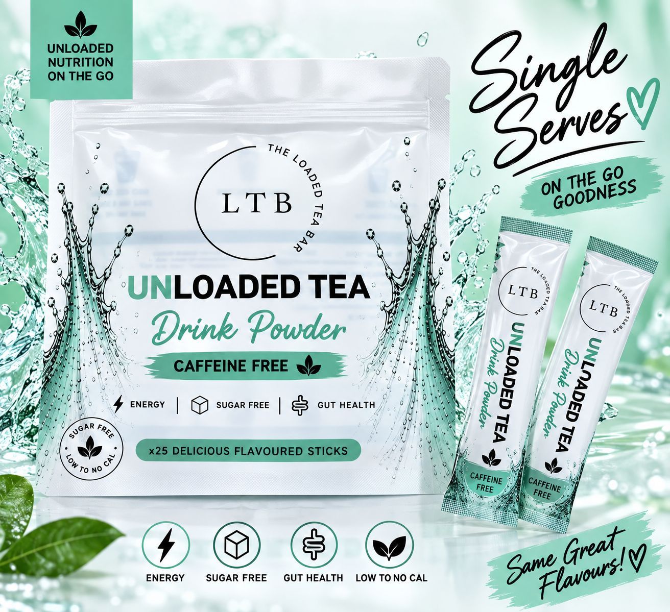 Single Serve UNLOADED TEA | You Choose 12 pack