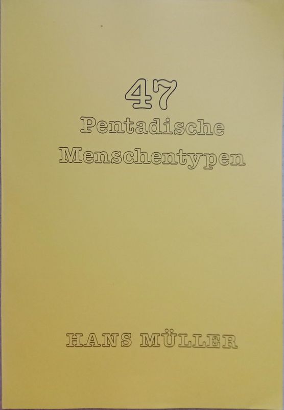 47 Menschentypen (Altbestand)