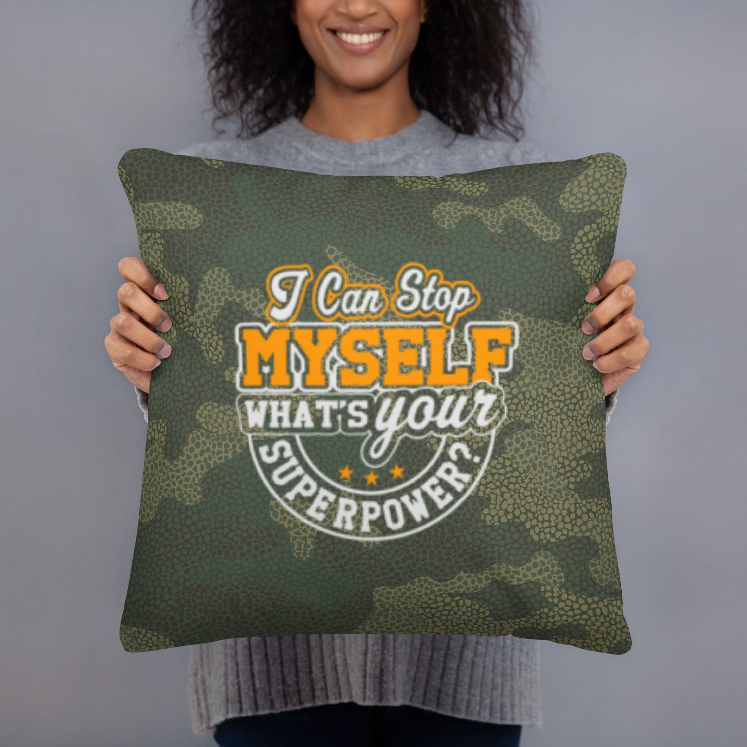PILLOW-I Can Stop Myself#3