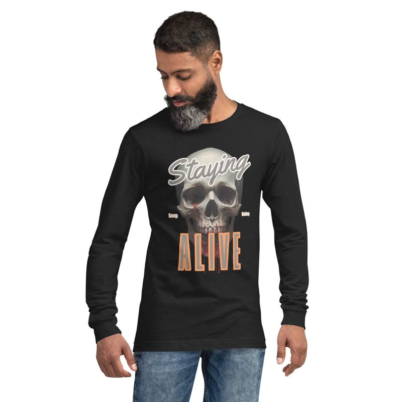 SHIRT: Unisex Long-sleeve Tee - Stayin Alive