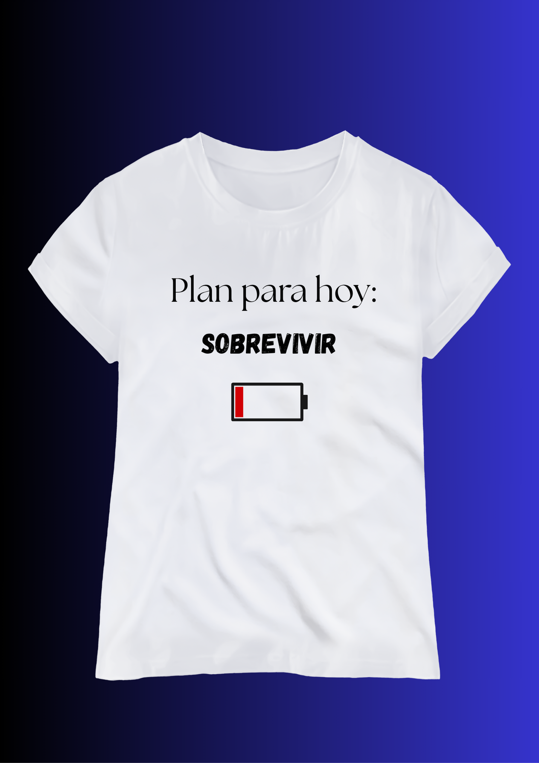 Sobrevivir T-shirt
