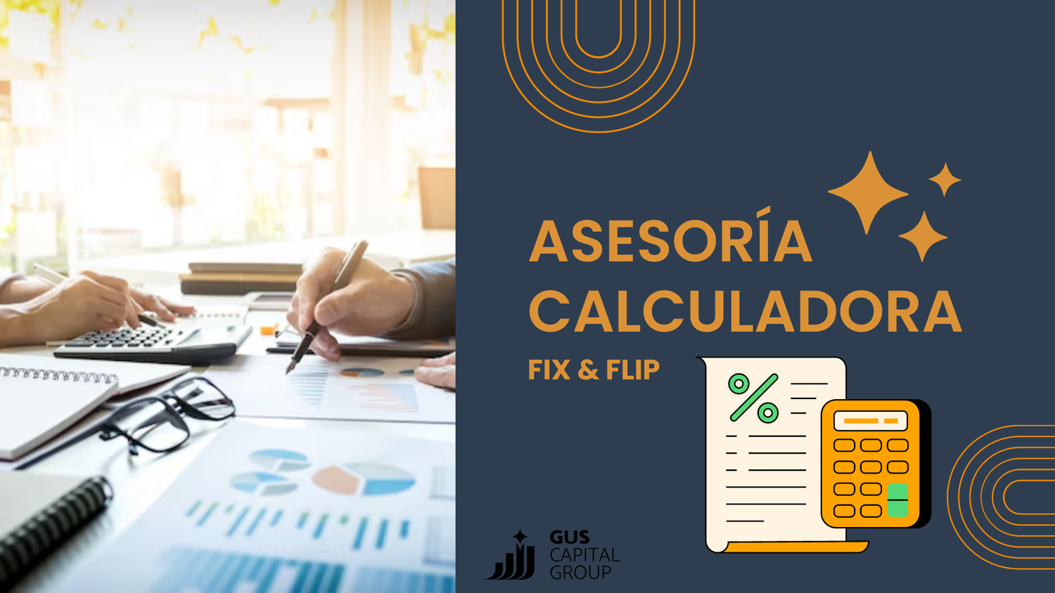 Asesoría Calculadora Fix &amp; Flip