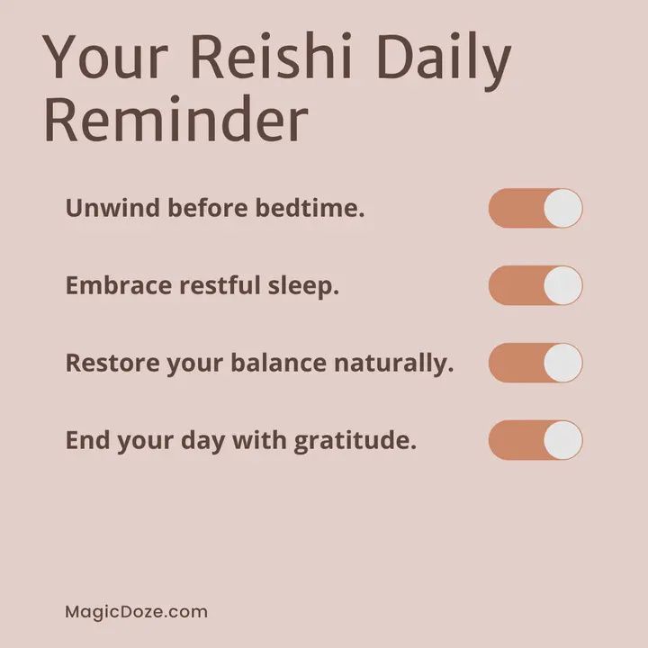 Reishi Mushroom Capsules - Unwind By Magic Doze™